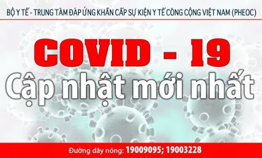Cập nhật tình hình dịch COVID – 19 (Tính đến 7h ngày 10/5/2021)