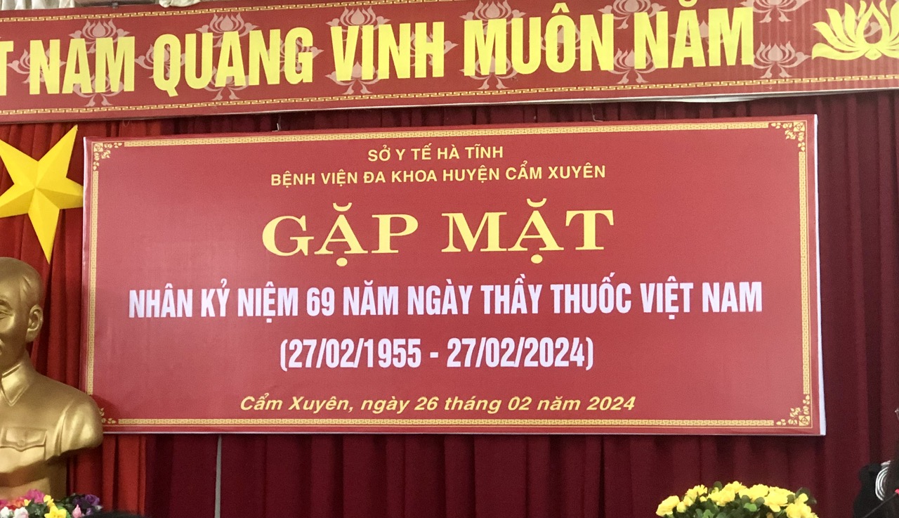 Gặp mặt kỷ niệm 69 năm Ngày Thầy thuốc Việt Nam (27/02/1955 - 27/02/2024)